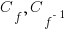 C_f, C_f^{-1}