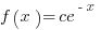 f(x)=ce^{-x}
